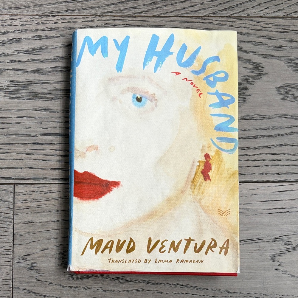 My Husband by Maud Ventura - Hardcover Book